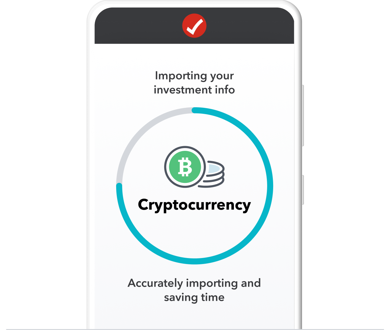 TurboTax imports your cryptocurrency and investment info.