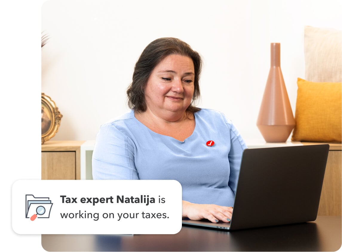 Tax expert Natalija is working on your taxes.