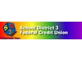 School District 3 Federal Credit Union