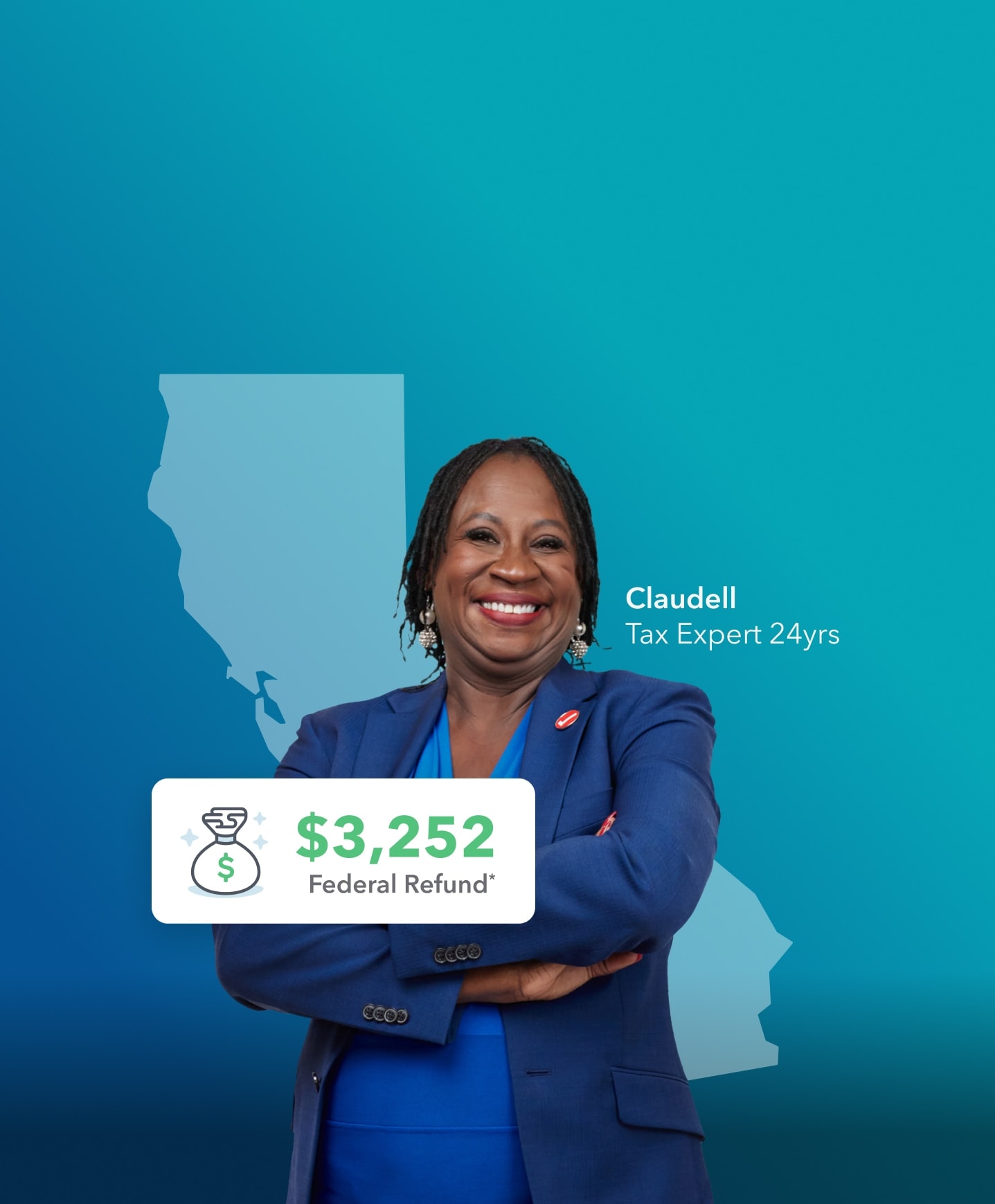 税务专家Claudell旁边微笑和她的双手交叉的平均退款金额3252美元,加州是在她的身后。