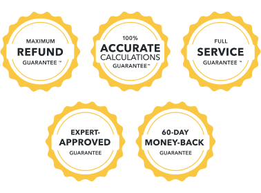 Maximum refund guarantee, 100% accurate calculations guarantee, Full Service guarantee, Expert-approved guarantee, 60-day money-back guarantee badges