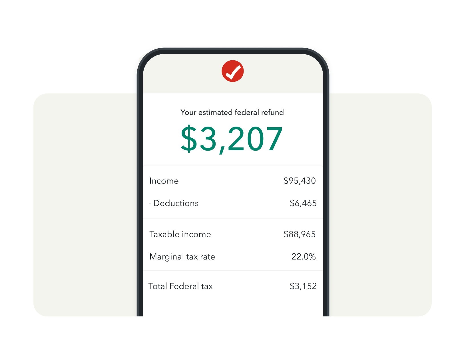 TurboTax calculates your estimated federal refund.