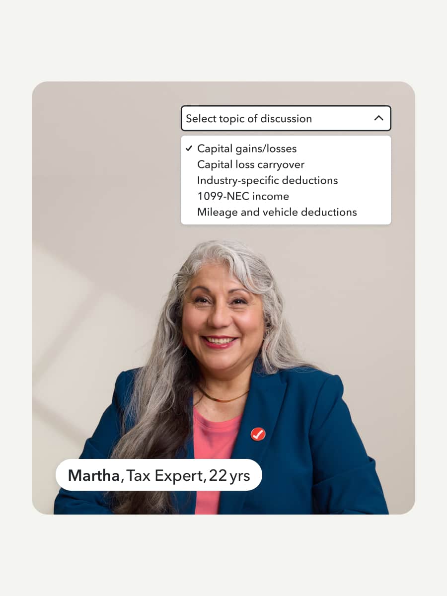 Martha, TurboTax Expert with 22 years of experience, asking you to what topic you would like discuss to help you file your taxes